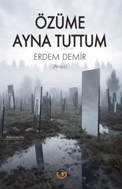 Özüme Ayna Tuttum - Arayış - Erdem Demir | Yeni ve İkinci El Ucuz Kita