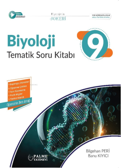 Palme Yayınevi 9.Sınıf Biyoloji Tematik Soru Kitabı - Bilgehan Peri | 