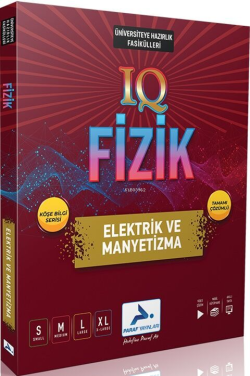 Paraf Yayınları IQ Fizik Elektrik ve Manyetizma Soru Kütüphanesi - Kol