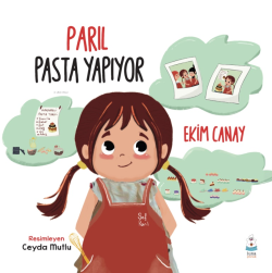 Parıl Pasta Yapıyor