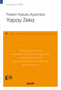 Patent Hukuku Açısından Yapay Zeka