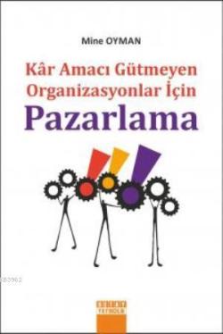 Pazarlama; Kar Amacı Gütmeyen Organizasyonlar İçin