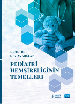 Pediatri Hemşireliğinin Temelleri