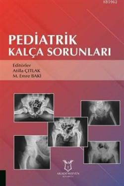 Pediatrik Kalça Sorunları