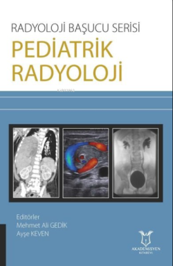 Pediatrik Radyoloji - Radyoloji Başucu Serisi