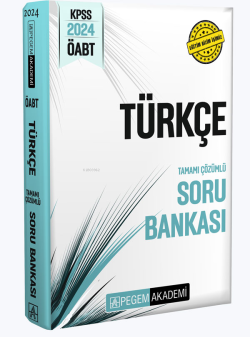 Pegem 2024 KPSS ÖABT Türkçe Tamamı Çözümlü Soru Bankası