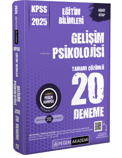 Pegem 2025 KPSS Eğitim Bilimleri Gelişim Psikolojisi Tamamı Çözümlü 20 Deneme