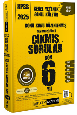 Pegem 2025 KPSS Genel Yetenek Genel Kültür Konu Konu Düzenlenmiş Tamamı Çözümlü Çıkmış Sorular Son 6 Sınav