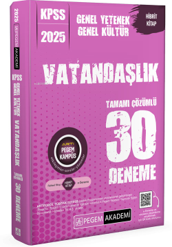 Pegem 2025 KPSS Genel Yetenek Genel Kültür Vatandaşlık Tamamı Çözümlü 30 Deneme