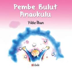 PEMBE BULUT ANAOKULU