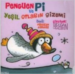 Penguen Pi ve Yeşil Otların Gizemi