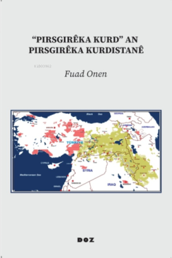 "Pirsgirêka Kurd" an Pirsgirêka Kurdistanê