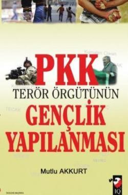 PKK Terör Örgütünün Gençlik Yapılanması