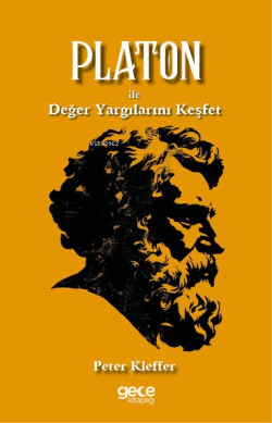 Platon ile Değer Yargılarını Keşfet