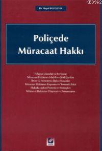 Poliçede Müracaat Hakkı