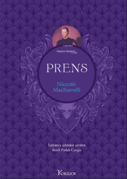 Prens - Niccolo Machiavelli | Yeni ve İkinci El Ucuz Kitabın Adresi