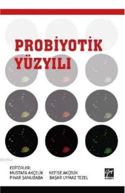 Probiyotik Yüzyılı