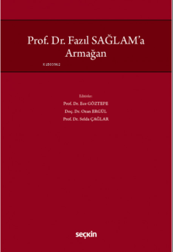 Prof. Dr. Fazıl Sağlam'a Armağan