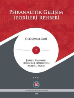 Psikanalitik Gelişim Teorileri Rehberi 2.baskı 2 Cilt