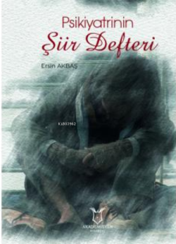 Psikiyatrinin Şiir Defter