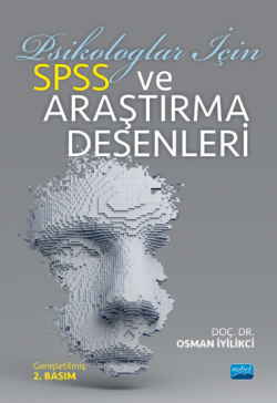 Psikologlar İçin SPSS ve Araştırma Desenleri