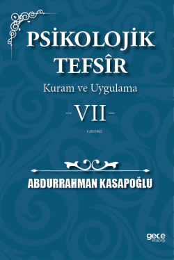 Psikolojik Tefsîr Kuram ve Uygulama 7