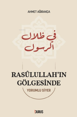 Rasulullah'ın Gölgesinde