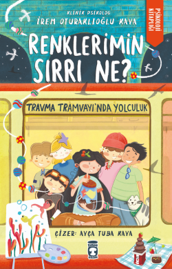 Renklerin Sırrı Ne? - İrem Oturaklıoğlu Kaya | Yeni ve İkinci El Ucuz 