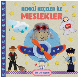 Renkli Keçeciler İle Meslekler - Elif Gül Aydın | Yeni ve İkinci El Uc