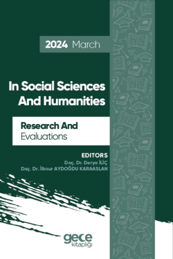 Research And Evaluations İn Social Sciences And Humanities - 2024 March