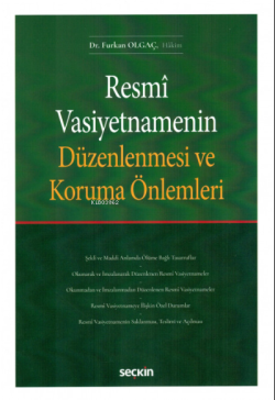 Resmî Vasiyetnamenin Düzenlenmesi ve Koruma Önlemleri