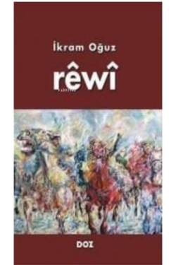 Rêwî - İkram Oğuz | Yeni ve İkinci El Ucuz Kitabın Adresi