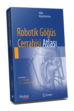 Robotik Göğüs Cerrahisi Atlası - Ali Çelik | Yeni ve İkinci El Ucuz Ki