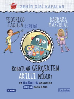 Robotlar Gerçekten Akıllı Mıdır?