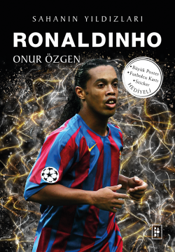 Ronaldinho - Sahanın Yıldızları - Onur Özgen | Yeni ve İkinci El Ucuz 