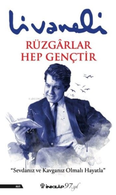 Rüzgarlar Hep Gençtir - Zülfü Livaneli | Yeni ve İkinci El Ucuz Kitabı