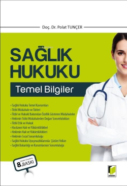 Sağlık Hukuku Temel Bilgiler