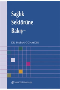 Sağlık Sektörüne Bakış