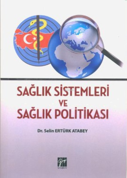 Sağlık Sistemleri ve Sağlık Politikası