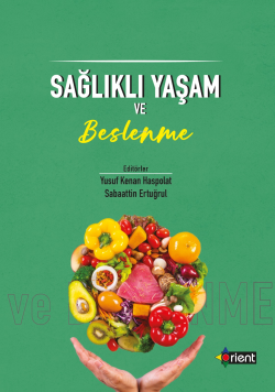 Sağlıklı Yaşam Ve Beslenme