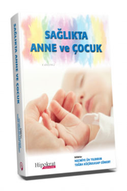 Sağlıkta Anne ve Çocuk