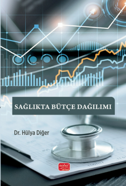 Sağlıkta Bütçe Dağılımı - Hülya Diğer | Yeni ve İkinci El Ucuz Kitabın