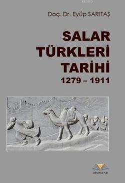 Salar Türkleri Tarihi (1279 - 1911)