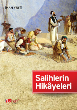 Salihlerin Hikayeleri