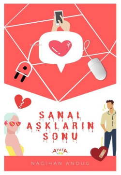 Sanal Aşkların Sonu