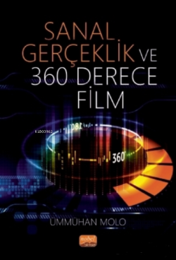 Sanal Gerçeklik ve 360 Derece Film