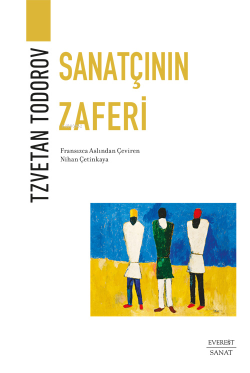 Sanatçının Zaferi - Tzvetan Todorov | Yeni ve İkinci El Ucuz Kitabın A