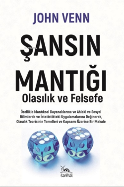 Şansın Mantığı;Olasılık Ve Felsefe