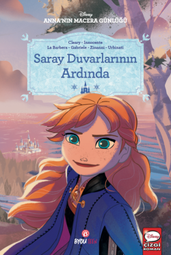 Saray Duvarlarının Ardında;Disney Anna’nın Macera Günlüğü