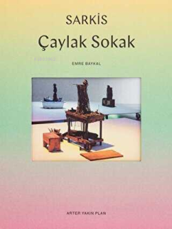 Sarkis: Çaylak Sokak